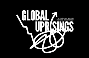 Global Uprisings Conference:  Full Program